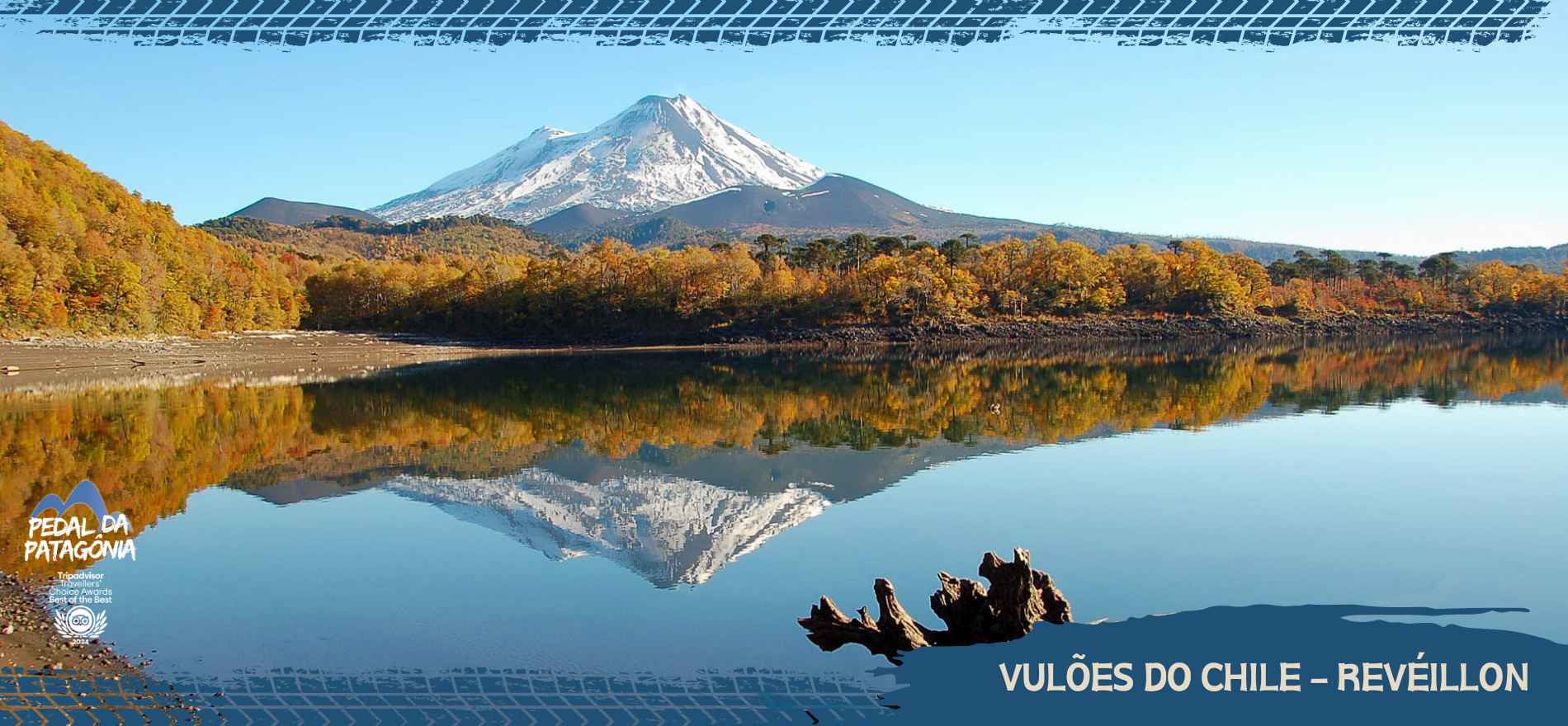 GUIADO>>PEDAL DA PATAGÔNIA>> VULCÕES DO CHILE >> REVEILLON 2026